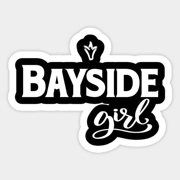 Bayside Girl Queens New York Sticker by ProjectX23Red